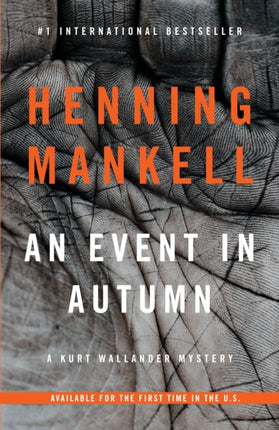 An Event in Autumn Kurt Wallander Mysteries