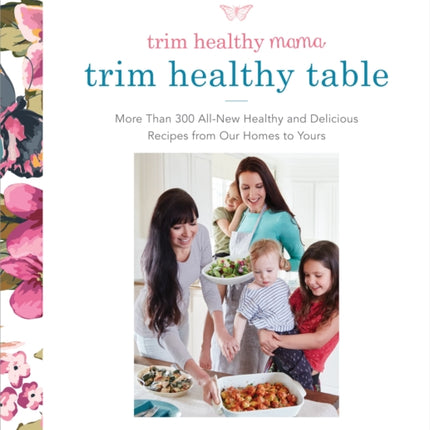 Trim Healthy Mama More Than 300 AllNew Healthy