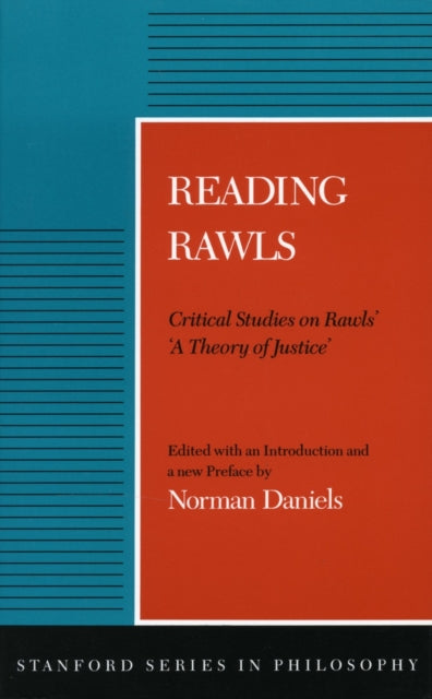 Reading Rawls: Critical Studies on Rawls’ ‘A Theory of Justice’