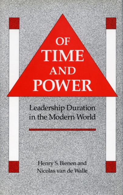 Of Time and Power: Leadership Duration in the Modern World