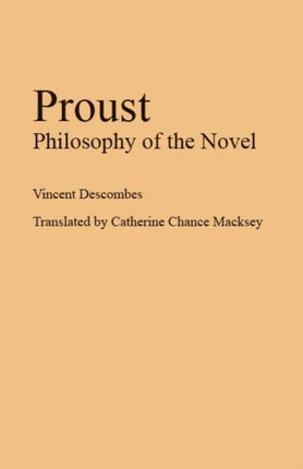 Proust: Philosophy of the Novel