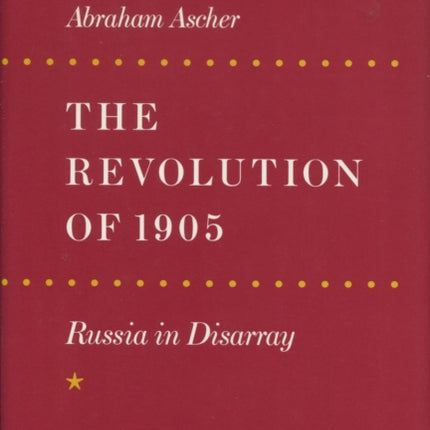 The Revolution of 1905: Russia in Disarray