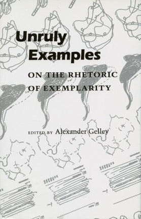 Unruly Examples