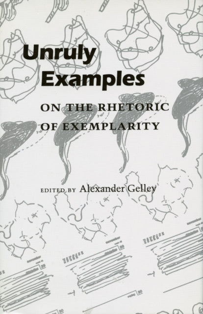 Unruly Examples