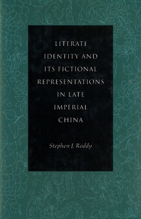 Literati Identity and Its Fictional