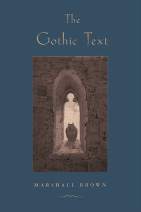 THE GOTHIC TEXT