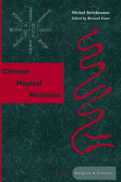 Chinese Magical Medicine