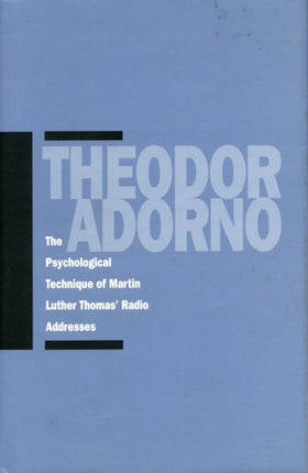 The Psychological Technique of Martin Luther Thomas’ Radio Addresses