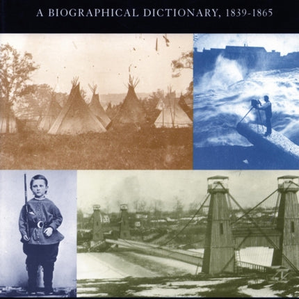 Pioneer Photographers from the Mississippi to the Continental Divide: A Biographical Dictionary, 1839-1865