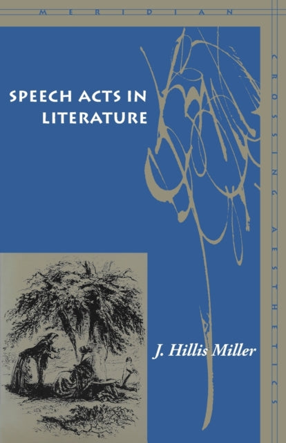 Speech Acts in Literature