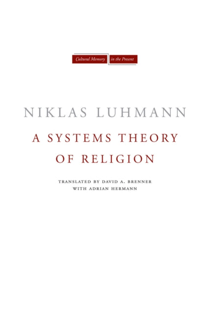 A Systems Theory of Religion