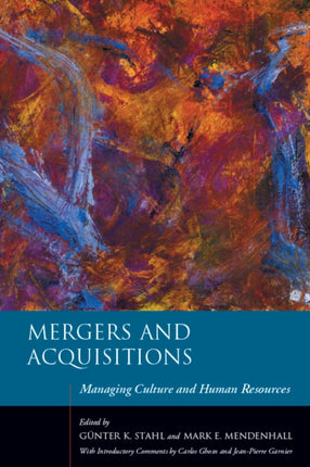 Mergers and Acquisitions: Managing Culture and Human Resources