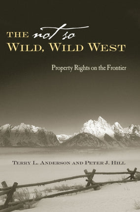 The Not So Wild Wild West
