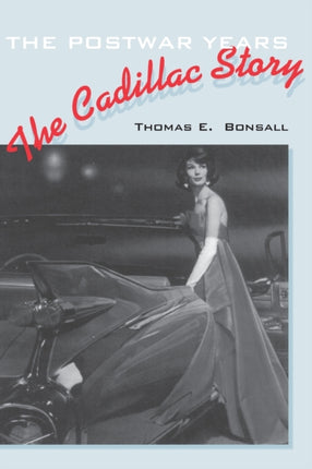 The Cadillac Story: The Postwar Years