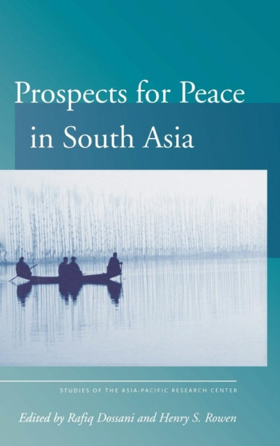 Prospects for Peace in South Asia