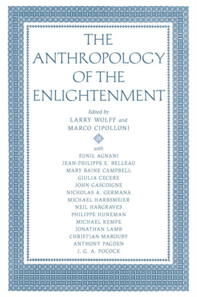 The Anthropology of the Enlightenment