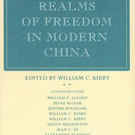 Realms of Freedom in Modern China