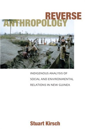 Reverse Anthropology