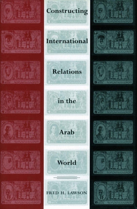 Constructing International Relations in the Arab World