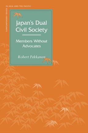 Japan’s Dual Civil Society: Members Without Advocates