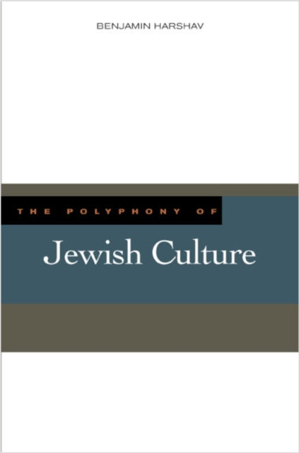 The Polyphony of Jewish Culture