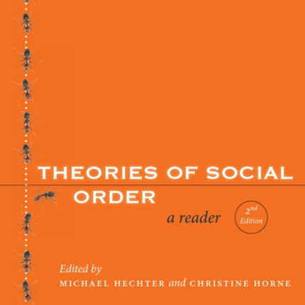 Theories of Social Order: A Reader, Second Edition