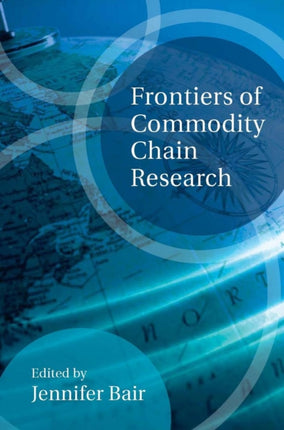 Frontiers of Commodity Chain Research