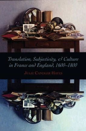 Translation Subjectivity and Culture in France
