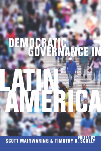 Democratic Governance in Latin America