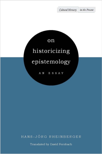 On Historicizing Epistemology