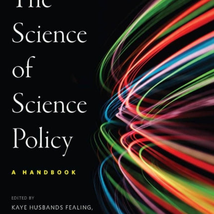 The Science of Science Policy: A Handbook