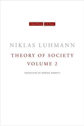 Theory of Society, Volume 2