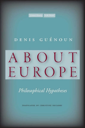 About Europe: Philosophical Hypotheses