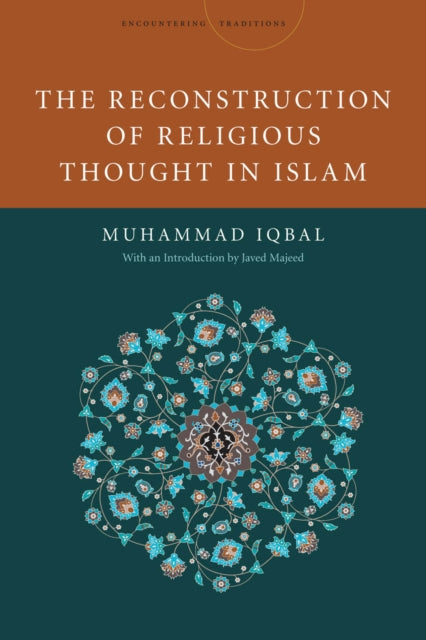 The Reconstruction of Religious Thought in Islam