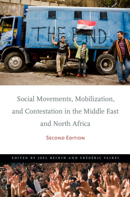 Social Movements, Mobilization, and Contestation in the Middle East and North Africa: Second Edition