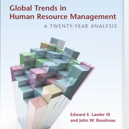 Global Trends in Human Resource Management: A Twenty-Year Analysis