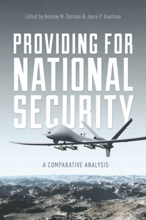 Providing for National Security: A Comparative Analysis