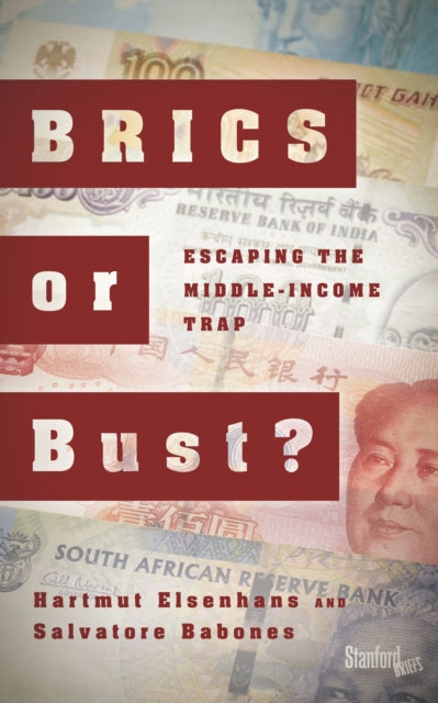 BRICS or Bust?: Escaping the Middle-Income Trap