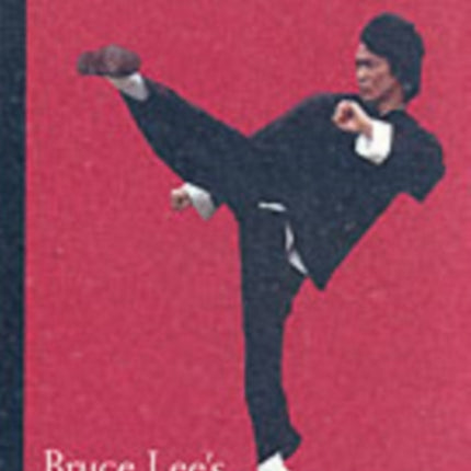 Bruce Lee Striking Thoughts: Bruce Lee's Wisdom for Daily Living