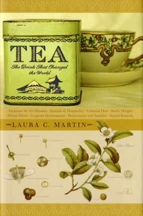 Tea: The Drink that Changed the World