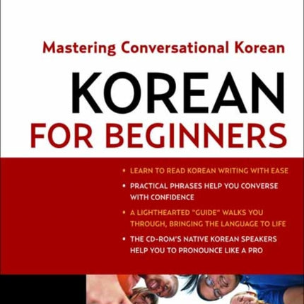 Korean for Beginners: Mastering Conversational Korean (Includes Free Online Audio)