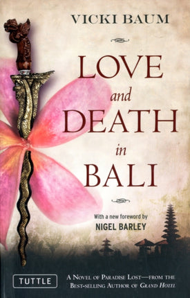 Love and Death in Bali