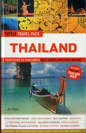 Thailand Tuttle Travel Pack: Your Guide to Thailand's Best Sights for Every Budget