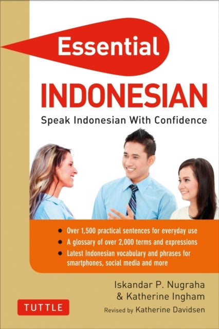 Essential Indonesian Speak Indonesian with Confidence Essential Phrase Bk Speak Indonesian with Confidence SelfStudy Guide and Indonesian  Essential Phrasebook  Disctionary Series