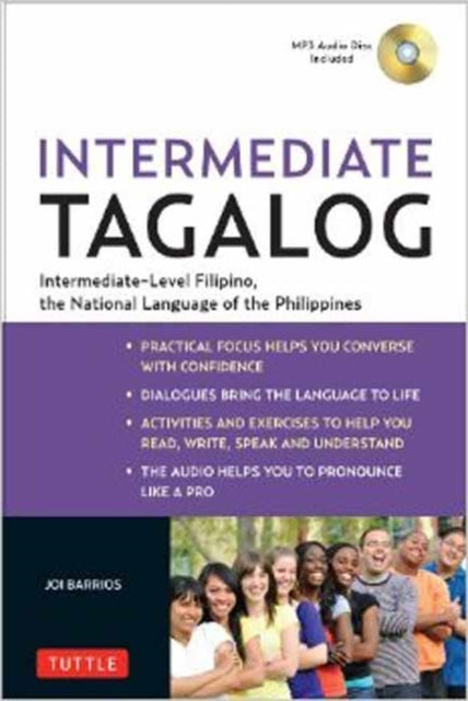 Intermediate Tagalog: Learn to Speak Fluent Tagalog (Filipino), the National Language of the Philippines (Online Media Downloads Included)