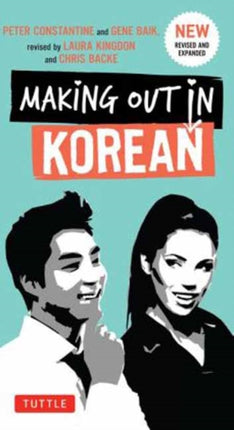 Making Out in Korean: A Korean Language Phrase Book