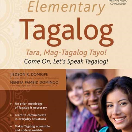 Elementary Tagalog: Tara, Mag-Tagalog Tayo! Come On, Let's Speak Tagalog! (Online Audio Download Included)