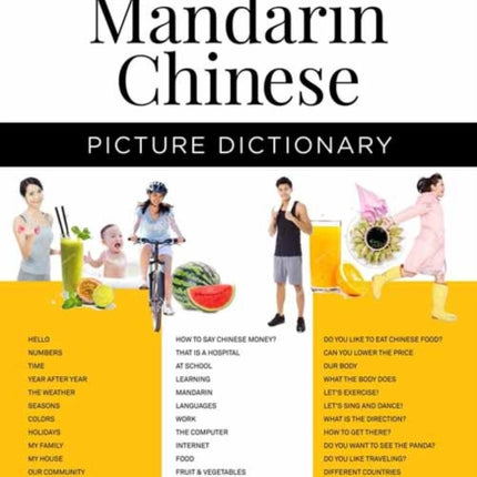 Mandarin Chinese Picture Dictionary: Learn 1,500 Key Chinese Words and Phrases (Perfect for AP and HSK Exam Prep, Includes Online Audio)