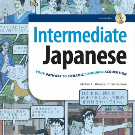 Intermediate Japanese Your Pathway to Dynamic Language Acquisition Audio CD Included Your Pathway to Dynamic Language Acquisition Learn  Grammar Kanji  Kana Audio CD Included