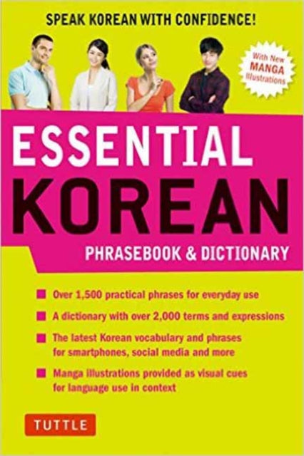 Essential Korean Phrasebook & Dictionary: Speak Korean with Confidence